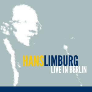 CD-Artwork Hans Limburg - Live in Berlin