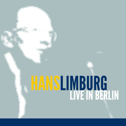 CD Hans Limburg Live in Berlin